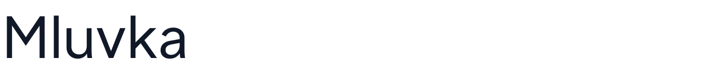 Mluvka — Mluvka-Regular.otf