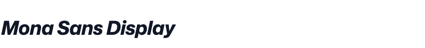 Mona Sans Display — MonaSansDisplay-ExtraBoldItalic.otf