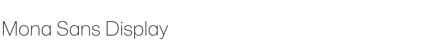 Mona Sans Display — MonaSansDisplay-ExtraLight.otf