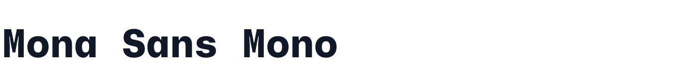 Mona Sans Mono — MonaSansMono-ExtraBold.otf