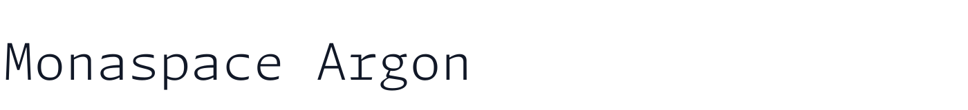 Monaspace Argon — monaspace-argon-latin-200-normal.ttf