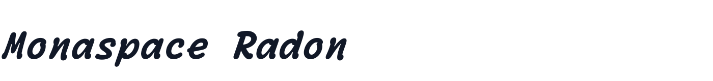 Monaspace Radon — monaspace-radon-latin-800-italic.ttf