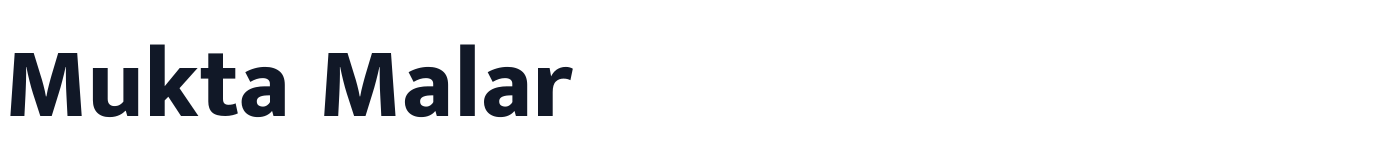 Mukta Malar — MuktaMalar-ExtraBold.ttf