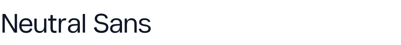 Neutral Sans — NeutralSans-Regular.otf