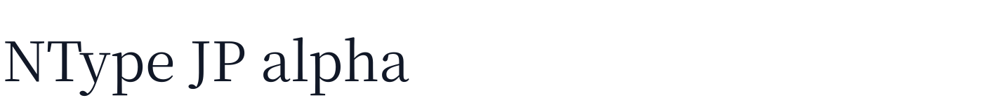 NType JP alpha — ntypejpregular.otf