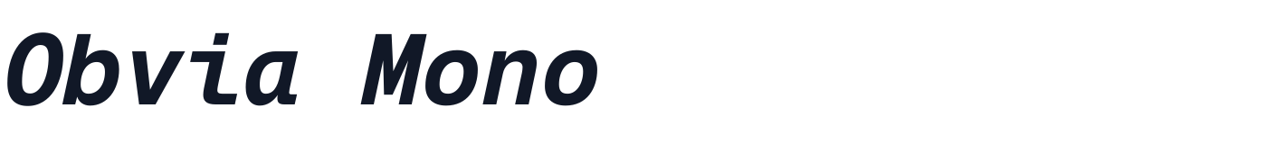 Obvia Mono — ObviaMono-BoldItalic.otf