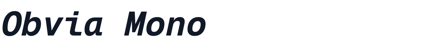 Obvia Mono — ObviaMono-BoldItalic.ttf