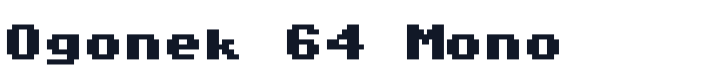 Ogonek 64 Mono — Ogonek64Mono-Bold.ttf