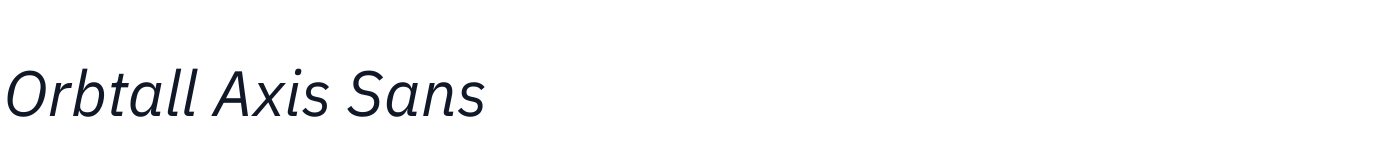 Orbtall Axis Sans — OrbtallAxisSans-Italic.ttf