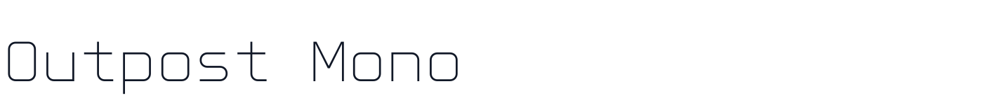 Outpost Mono — OutpostMono-Light.otf