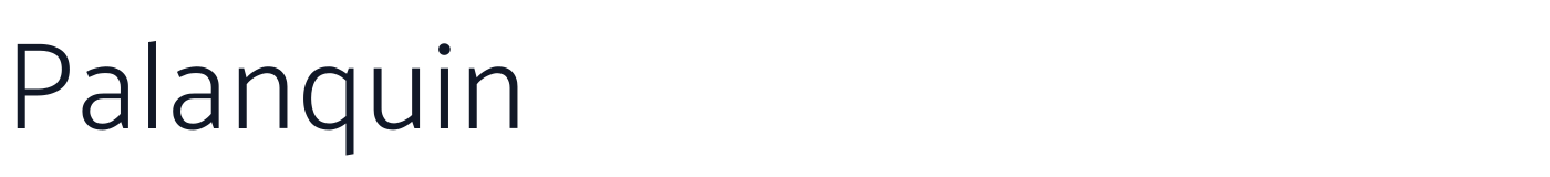 Palanquin — Palanquin-Light.ttf