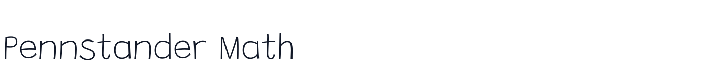 Pennstander Math — PennstanderMath-Thin.otf