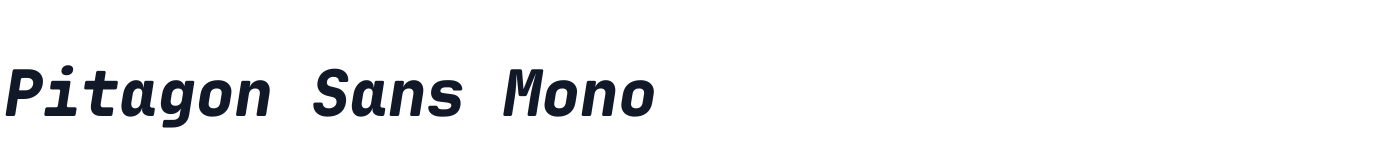 Pitagon Sans Mono — pitagon-sans-mono-latin-800-italic.ttf