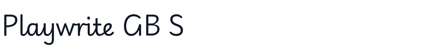 Playwrite GB S — PlaywriteGBS[wght].ttf