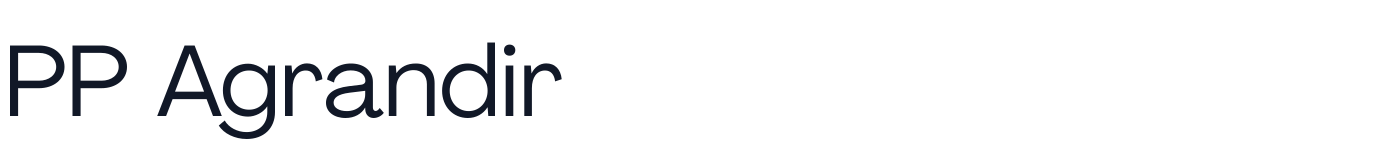 PP Agrandir — Regular.otf