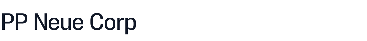 PP Neue Corp — e37ba288b6-Medium.otf