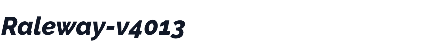 Raleway-v4013 — Raleway-v4013-ExtraBoldItalic.otf