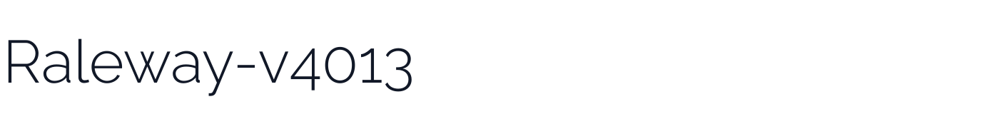 Raleway-v4013 — Raleway-v4013-Light.otf