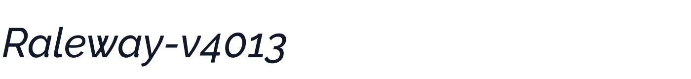 Raleway-v4013 — Raleway-v4013-MediumItalic.otf