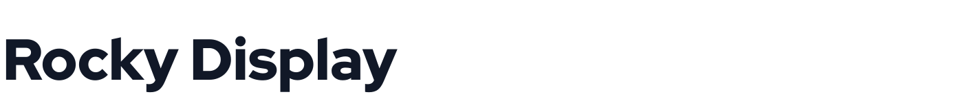 Rocky Display — RockyDisplay-Black_source.ttf