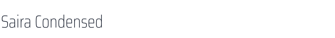 Saira Condensed — SairaCondensed-Thin.ttf