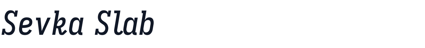 Sevka Slab — 748f685f65-SevkaSlab-MediumItalic.ttf
