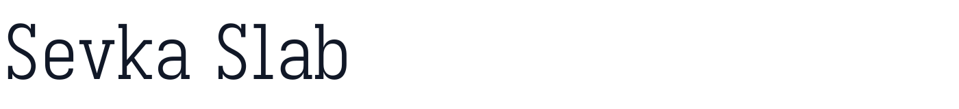 Sevka Slab — SevkaSlab-Light.ttf