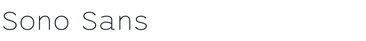 Sono Sans — SonoSans-ExtraLight.ttf