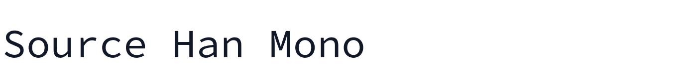 Source Han Mono — SourceHanMono-Regular.otf