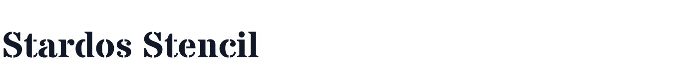 Stardos Stencil — StardosStencil-Bold.ttf