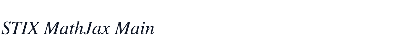 STIX MathJax Main — STIXMathJax_Main-Italic.otf