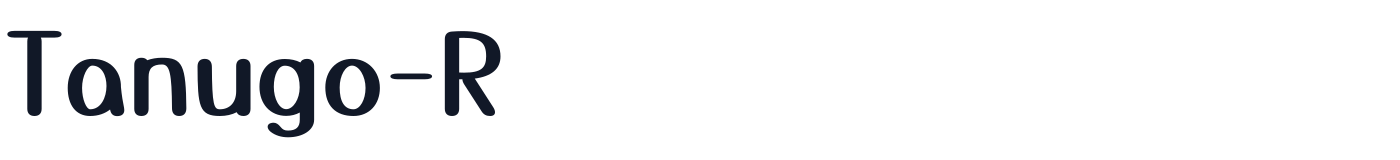 Tanugo-R — Tanugo-Round-Bold.otf