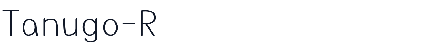 Tanugo-R — Tanugo-Round-Light.otf