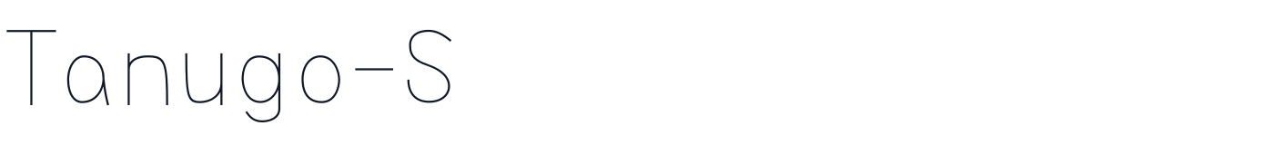Tanugo-S — Tanugo-ExtraLight.otf