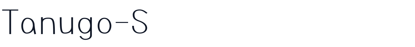 Tanugo-S — Tanugo-Light.otf