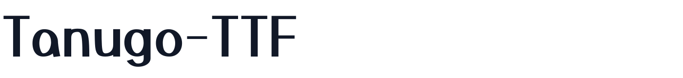 Tanugo-TTF — Tanugo-TTF-Bold.ttf