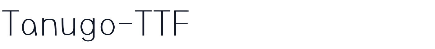 Tanugo-TTF — Tanugo-TTF-Light.ttf