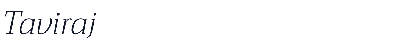 Taviraj — Taviraj-ExtraLightItalic.ttf