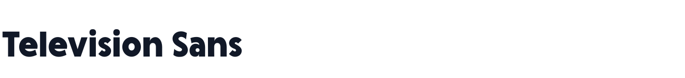 Television Sans — TelevisionSans-Black.otf