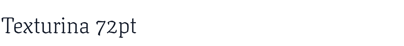 Texturina 72pt — Texturina72pt-ExtraLight.ttf