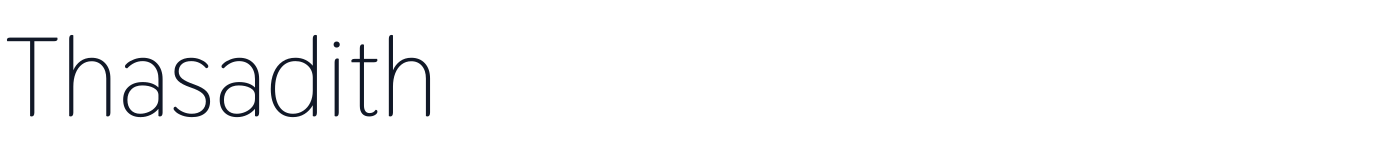 Thasadith — Thasadith-Regular.ttf