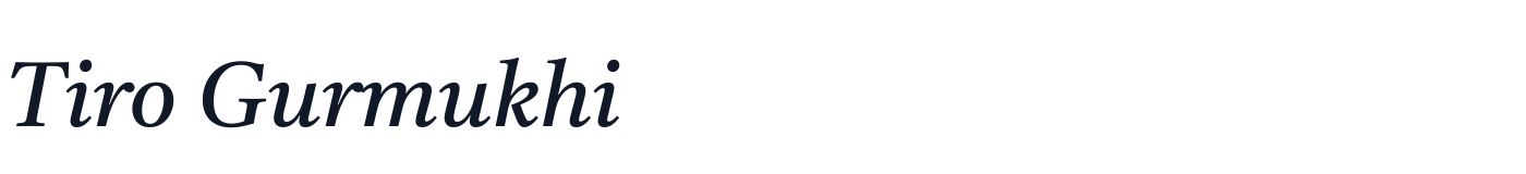 Tiro Gurmukhi — TiroGurmukhi-Italic.ttf