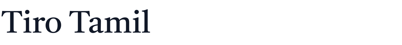 Tiro Tamil — TiroTamil-Regular.ttf