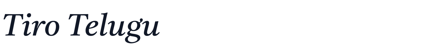 Tiro Telugu — TiroTelugu-Italic.ttf