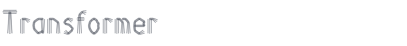 Transformer — Transformer-Regular.ttf