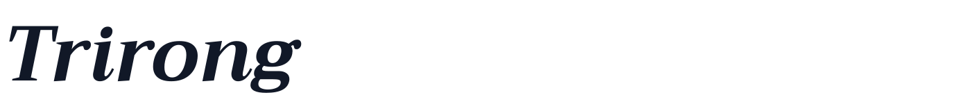 Trirong — Trirong-BoldItalic.ttf
