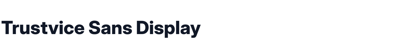 Trustvice Sans Display — TrustviceSansDisplay-ExtraBold.ttf