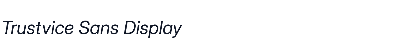 Trustvice Sans Display — TrustviceSansDisplay-Italic.ttf