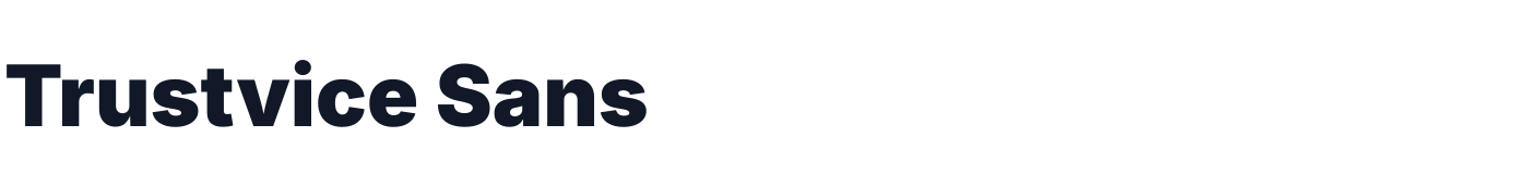 Trustvice Sans — TrustviceSans-Black.ttf