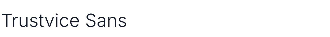 Trustvice Sans — TrustviceSans-Light.ttf